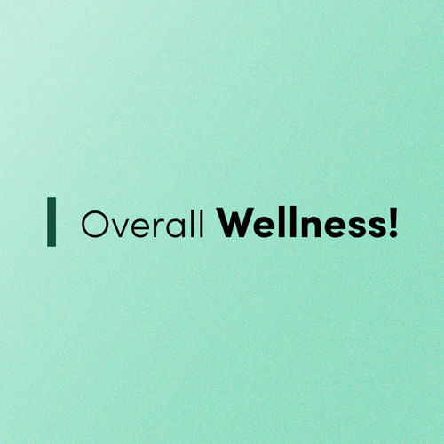 Overall Wellness