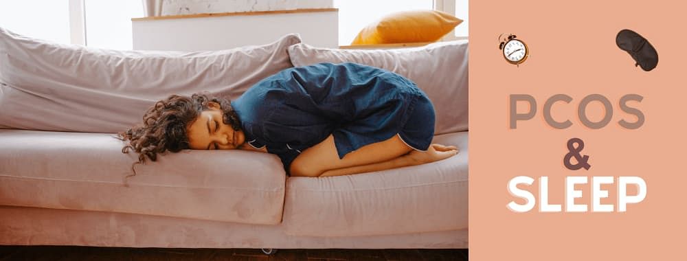 PCOS & Sleep | Hormones Affecting Sleep